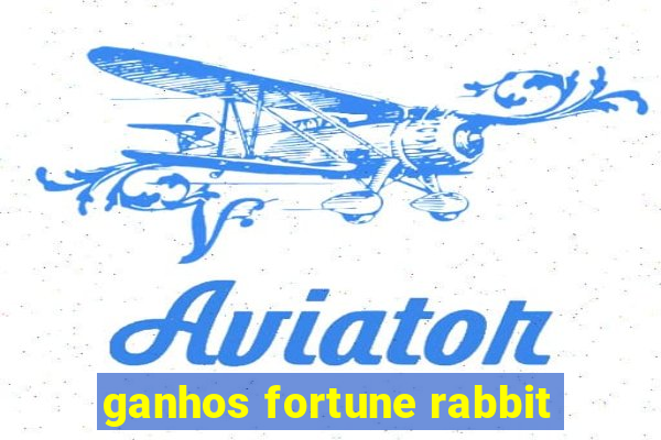 ganhos fortune rabbit